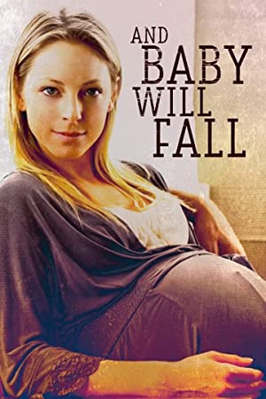 And Baby Will Fall (2011) starring Anastasia Griffith on DVD on DVD